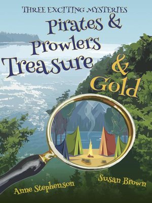 cover image of Pirates & Prowlers Treasure & Gold